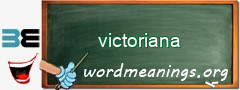 WordMeaning blackboard for victoriana